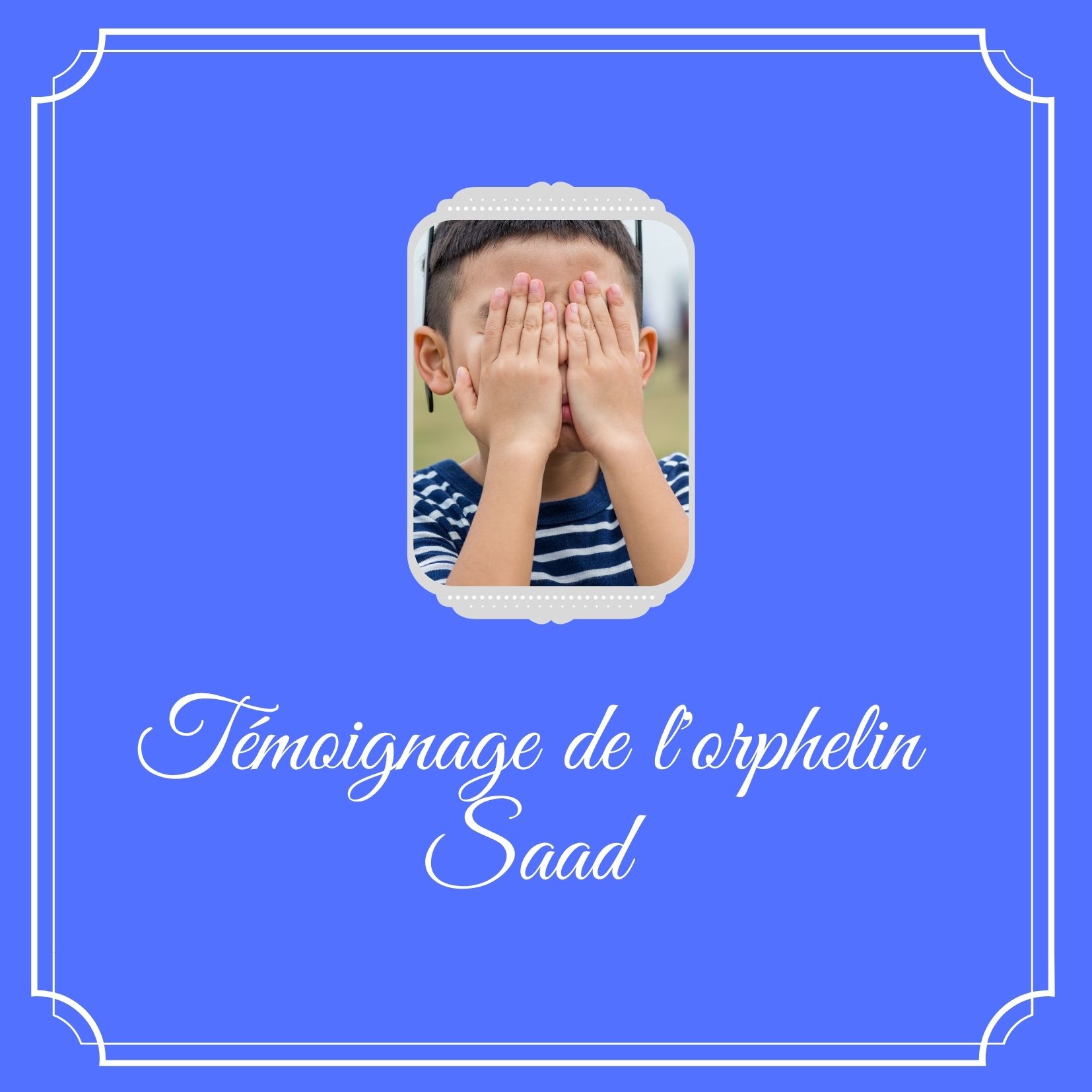 L’orphelin Saad ne trouve pas les mots pour remercier son parrain