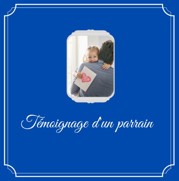 Témoignage d’un parrain